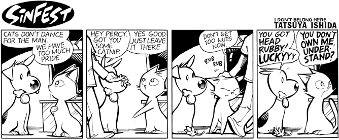 Cat vs dog. Sinfest.net.. Isn't that the site that got all preachy and sjw?