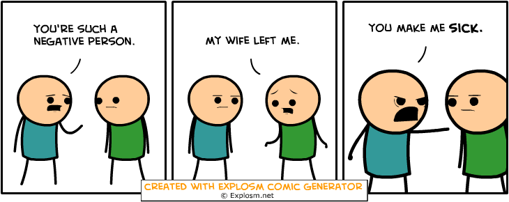 Cyanide & Happiness Comic Generator. . t LOST 100 LBS. WITH GENERATOR