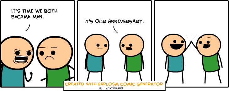 Cyanide&Happiness Comic Gen. Part 6/10. Some Cyanide &amp; Happiness Randomly Generated Comics That Made Me Giggle explosm.net/rcg Some Cyanide &amp; Happiness 
