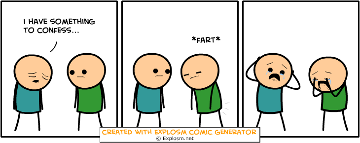 Cyanide&Happiness Comic Gen. Part 8/10. Some Cyanide &amp; Happiness Randomly Generated Comics That Made Me Giggle explosm.net/rcg Links To Previous: Part 1: /C