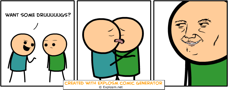 Cyanide&Happiness Comic Gen. Part 10/10. Some Cyanide &amp; Happiness Randomly Generated Comics That Made Me Giggle explosm.net/rcg Links To Previous: Part 1: /