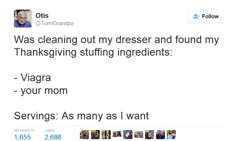 grandpa tweets. . Otis S., Follow Of course my stroke game' s strong bitch. We had 3. RETWEETS LIKES 16, 001 16, 453 am clyro Mck Vi ( Let: Joy: Mil; 8: 56 PM -