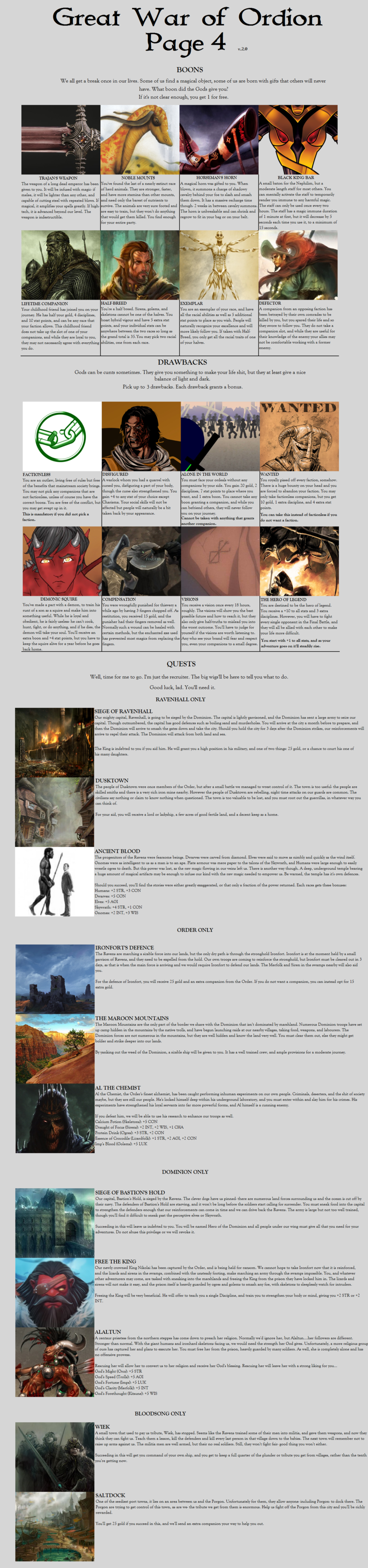 Great War of Ordion CYOA v.2.0. OC made by me, an updated version of the first one. Hope you enjoy... Minor mistake, the "Ranger" Discipline should be called the "Archer" Discipline, I had forgotten to edit it in and I do not know how to chan