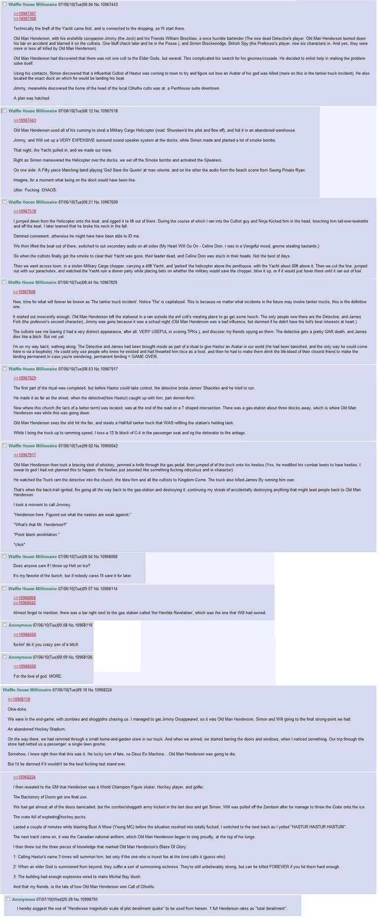 old man henderson. . D wane House Mi mare 07/ 06/ 10( 26 No 10966503 6428 1 hate debarring a thread on accedent Who wants to hear the Tale of Old Man Henderson,