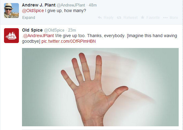 Old Spice. . How many fingers am I holding up? Expand. better have gotten a promotion or some