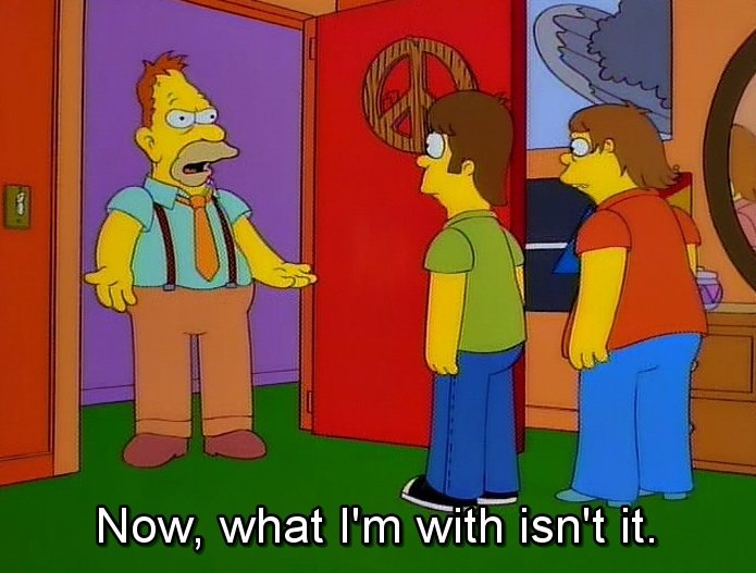 Simpsons. .. Hmm. Looks like Dubstep explained.