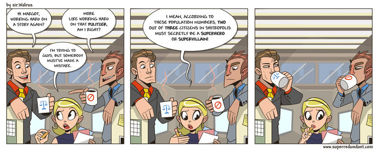 superheroes. . I Milt with you. I bet those fries take forever to make .