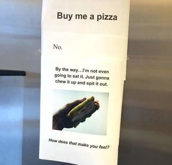 What if it was poisoned?. . attis .. I To the person who keeps stealing my ,.' Turkey and Swiss with mayo an rye), This is ridiculous. We are all adults, not ch